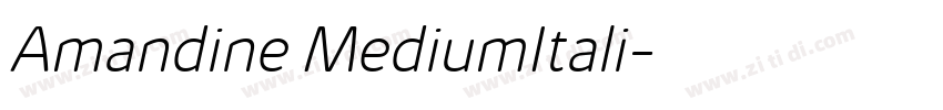 Amandine MediumItali字体转换